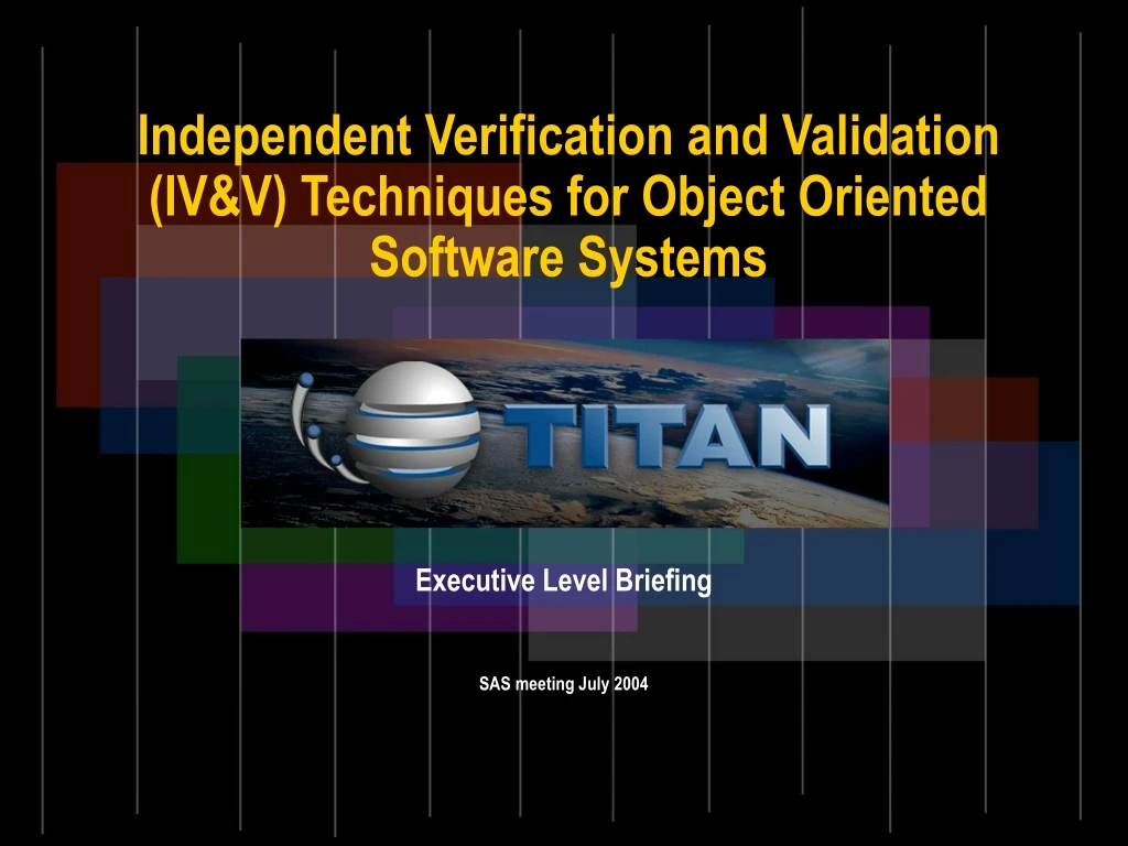 independent verification and validation iv v techniques for object oriented software systems