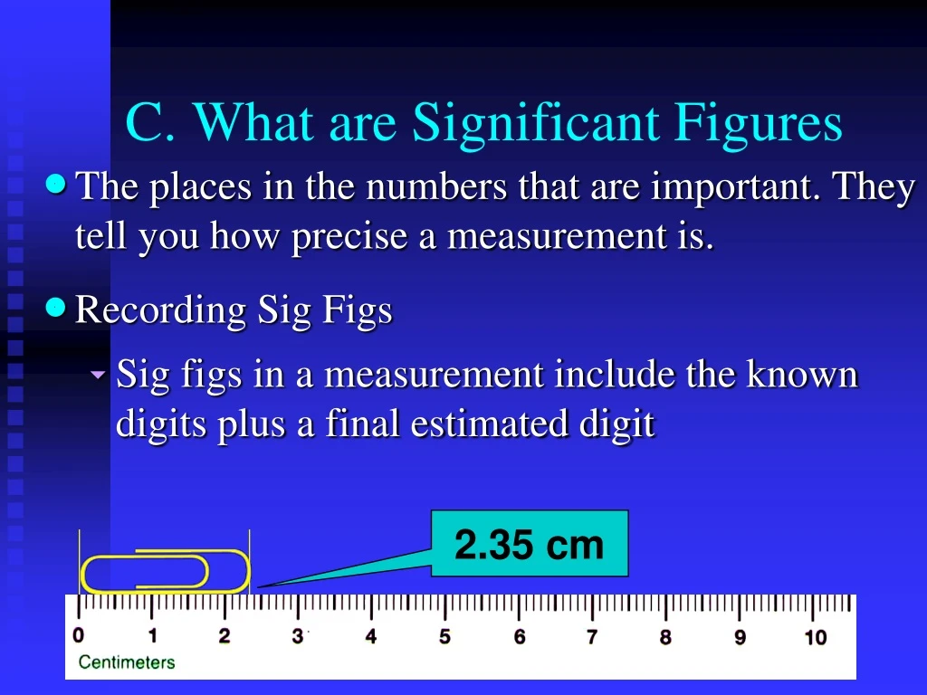 c what are significant figures