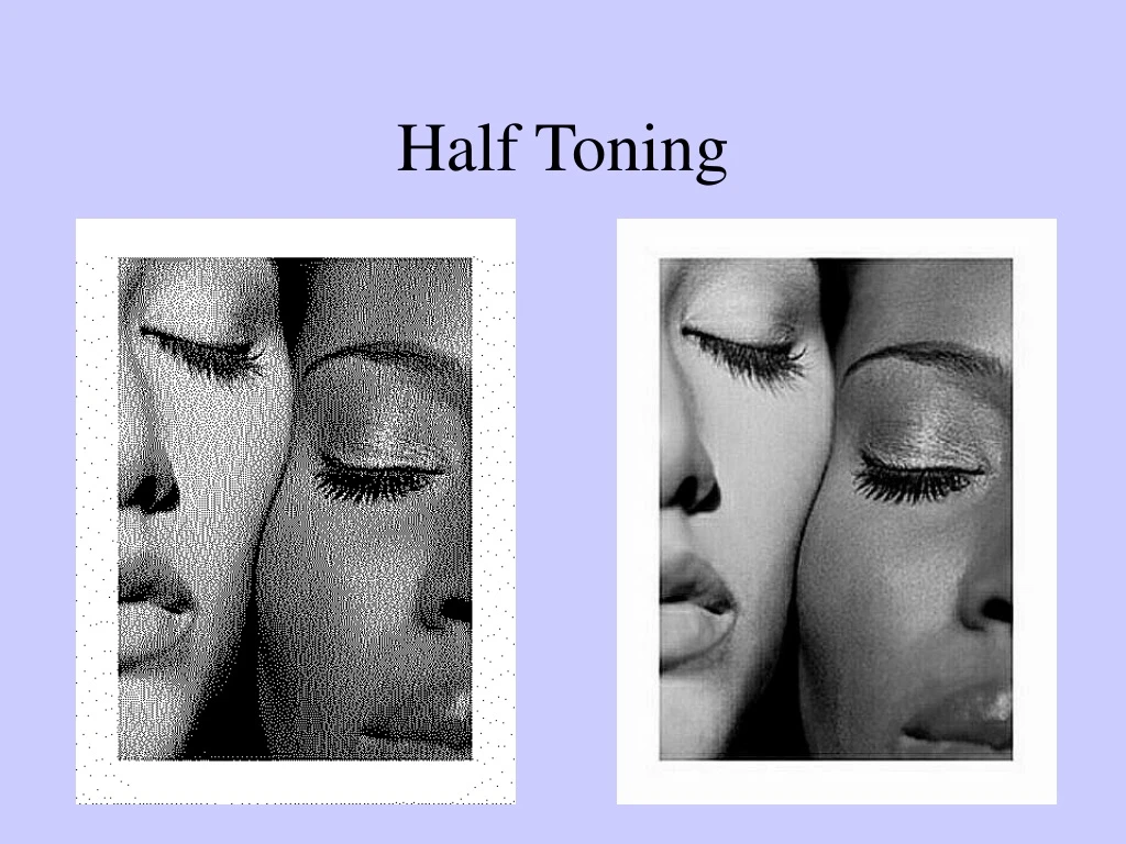 half toning