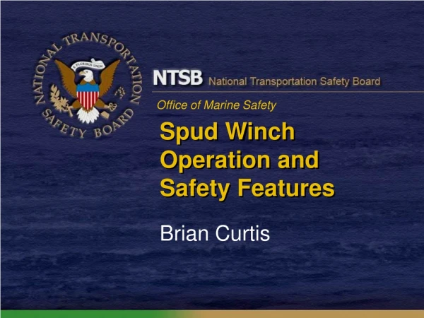 Spud Winch Operation and Safety Features