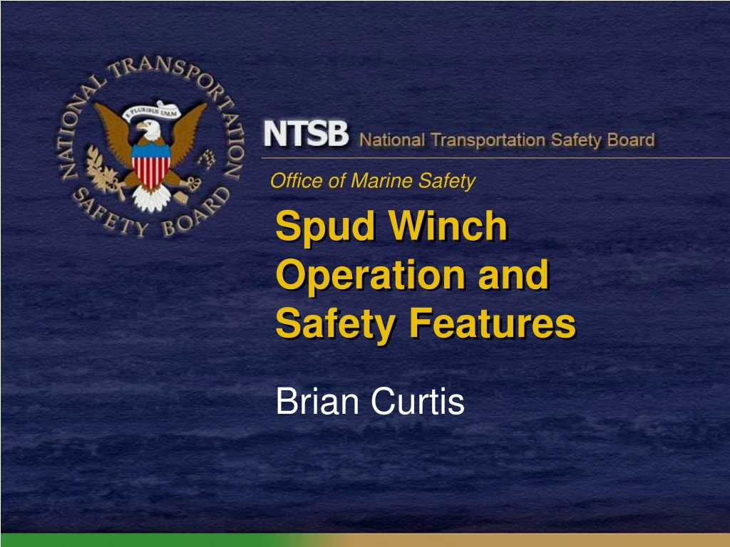 spud winch operation and safety features