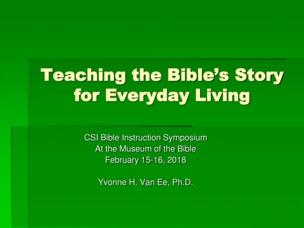 Teaching the Bible’s Story for Everyday Living