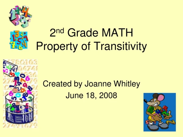 2 nd  Grade MATH Property of Transitivity