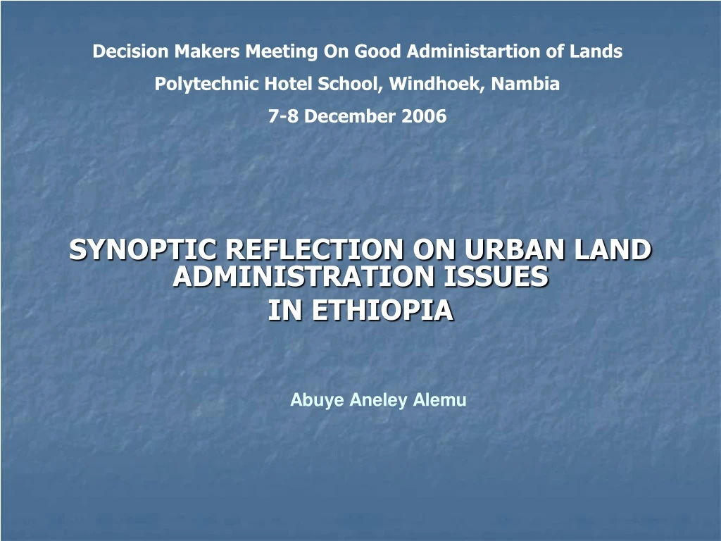 synoptic reflection on urban land administration issues in ethiopia