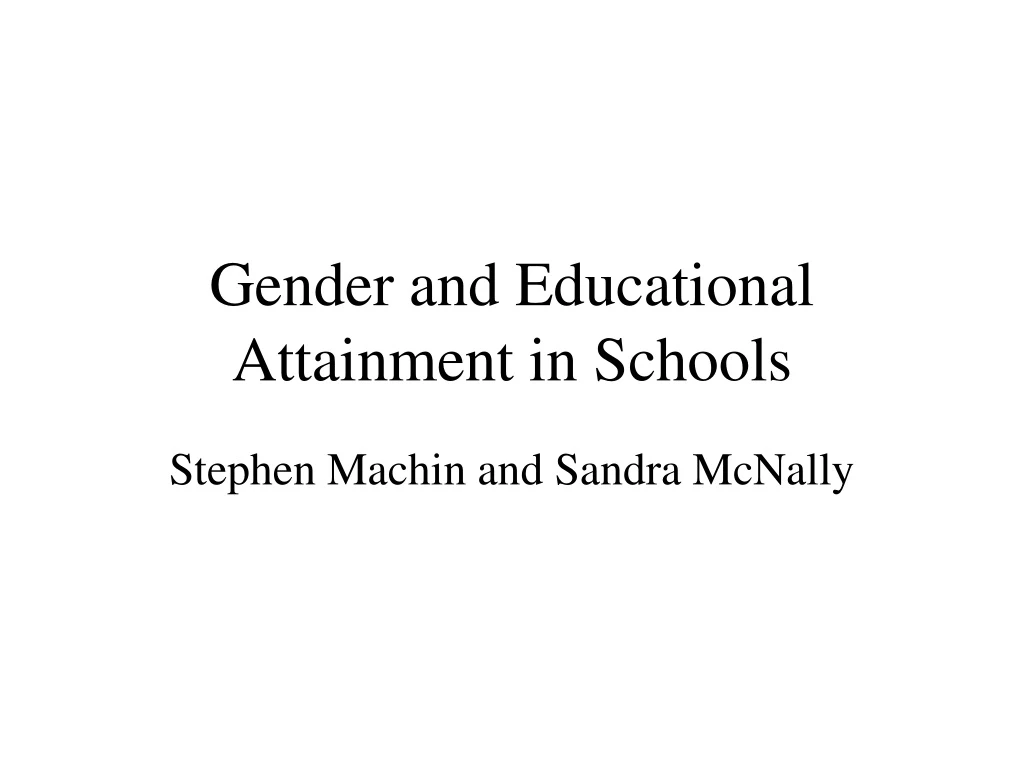 gender and educational attainment in schools