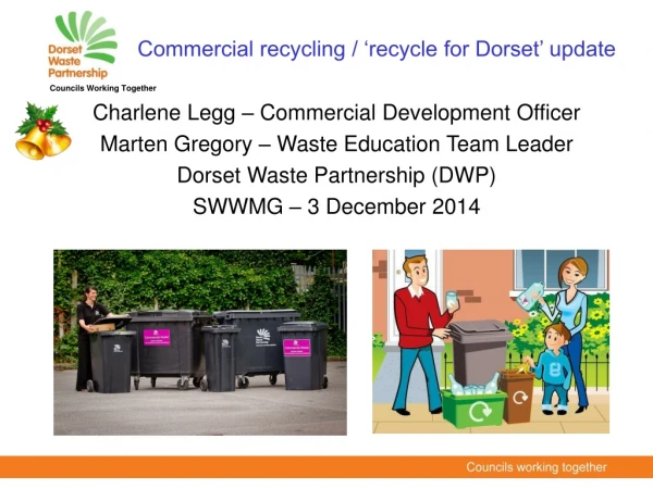 Commercial recycling / ‘recycle for Dorset’ update