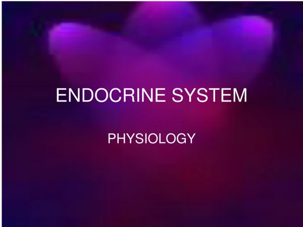 ENDOCRINE SYSTEM