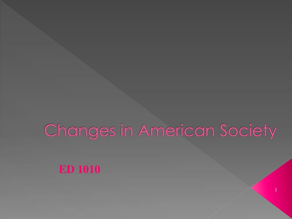 changes in american society