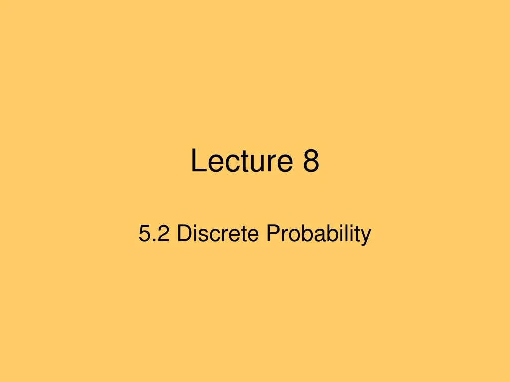 lecture 8