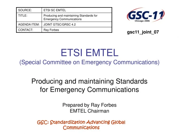 ETSI EMTEL (Special Committee on Emergency Communications)