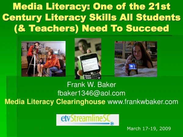 Media Literacy: One of the 21st Century Literacy Skills All Students (&amp; Teachers) Need To Succeed