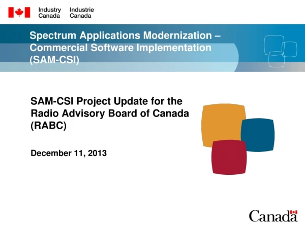 Spectrum Applications Modernization – Commercial Software Implementation (SAM-CSI)