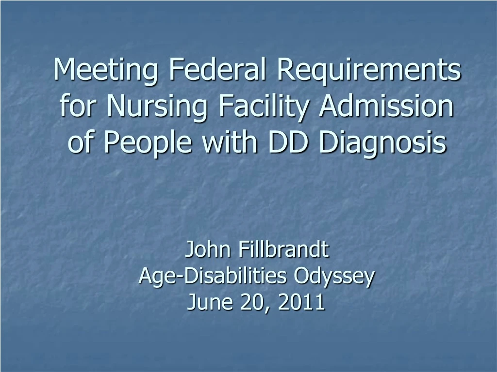 meeting federal requirements for nursing facility