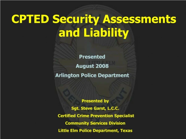 CPTED Security Assessments and Liability