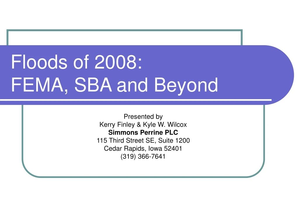 floods of 2008 fema sba and beyond