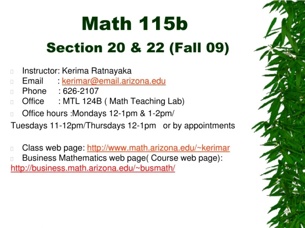 Math 115b Section 20 &amp; 22 (Fall 09)