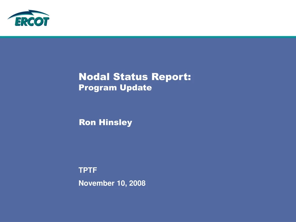 nodal status report program update