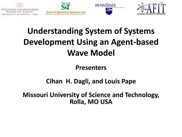 Understanding System of Systems Development Using an Agent-based  Wave Model
