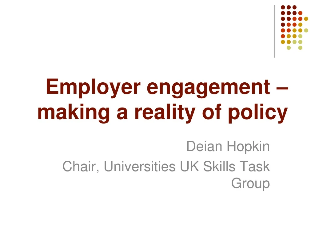 employer engagement making a reality of policy