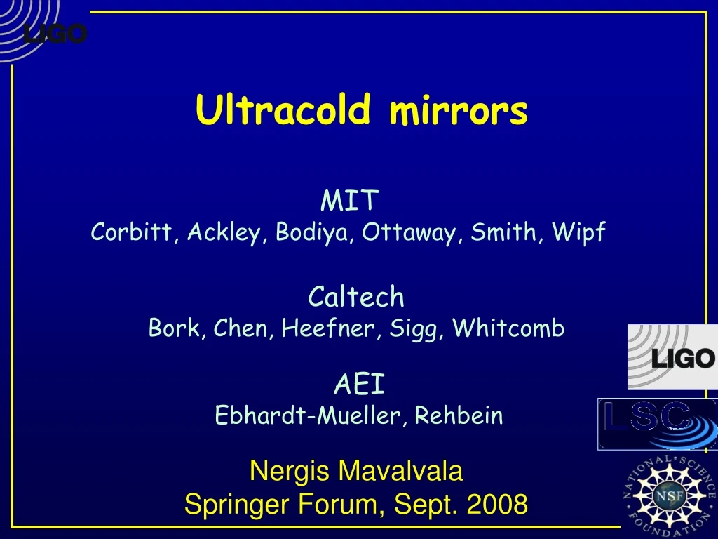 ultracold mirrors