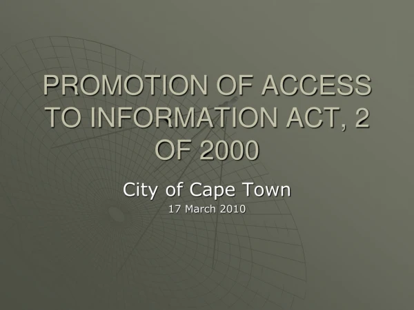 PROMOTION OF ACCESS TO INFORMATION ACT, 2 OF 2000