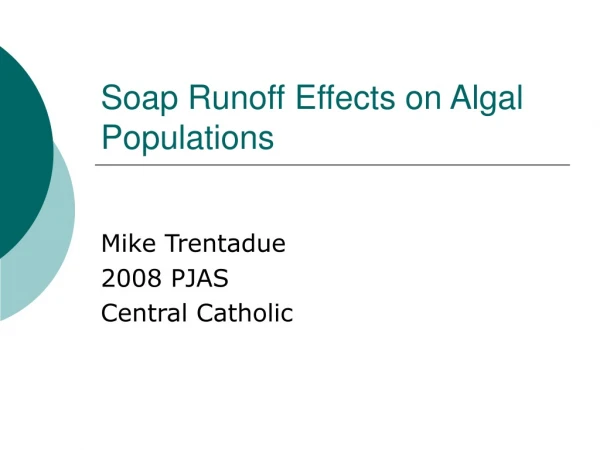 Soap Runoff Effects on Algal Populations