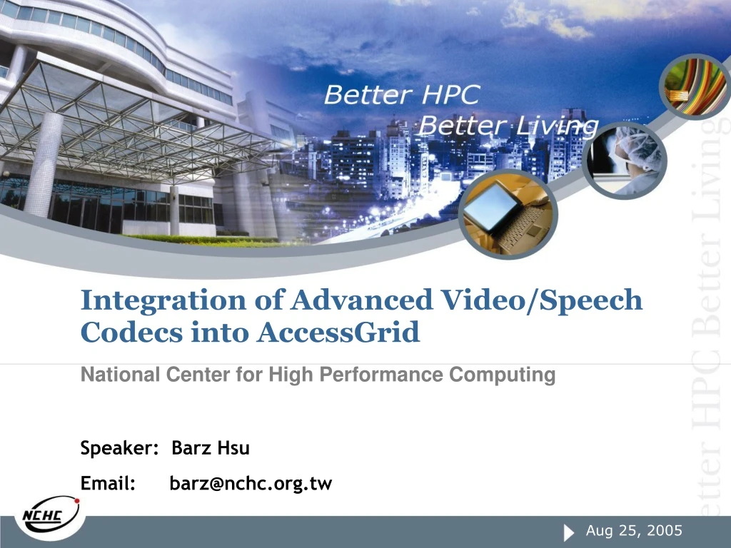 integration of advanced video speech codecs into