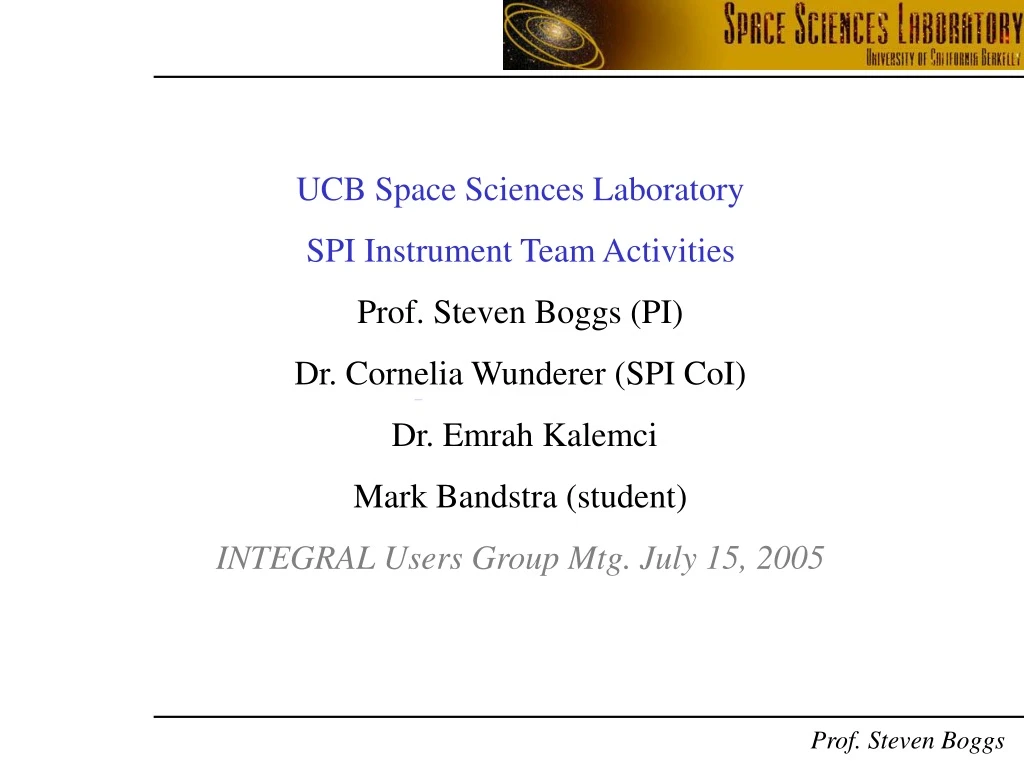 ucb space sciences laboratory spi instrument team
