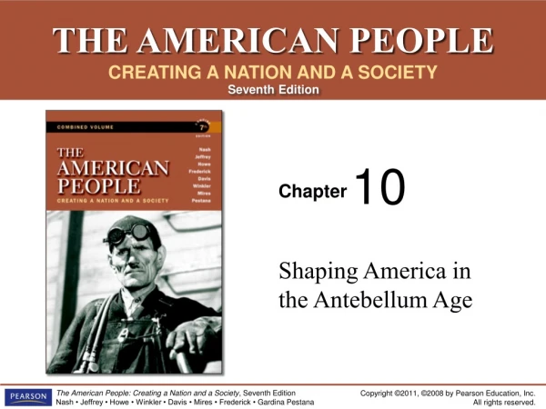 Shaping America in the Antebellum Age