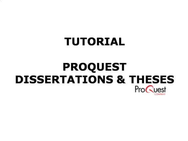 TUTORIAL PROQUEST DISSERTATIONS THESES