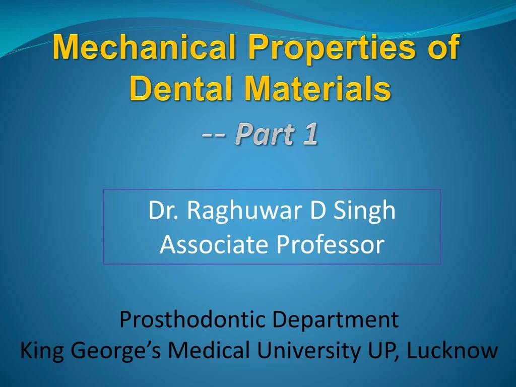 mechanical properties of dental materials part 1