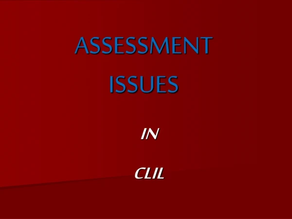 ASSESSMENT  ISSUES