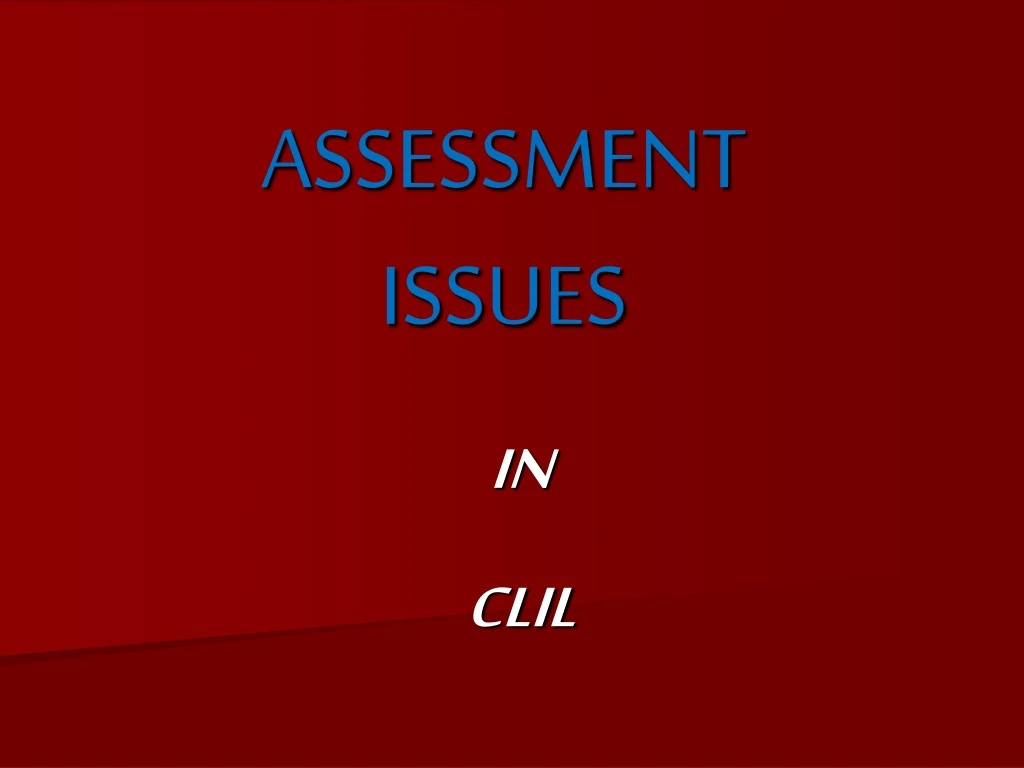 assessment issues