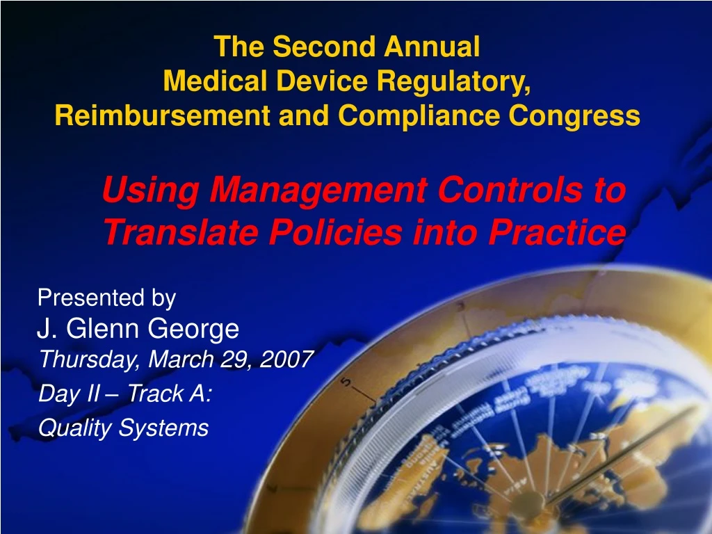 the second annual medical device regulatory reimbursement and compliance congress