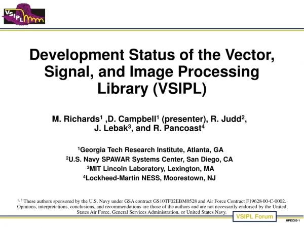 Development Status of the Vector, Signal, and Image Processing Library (VSIPL)
