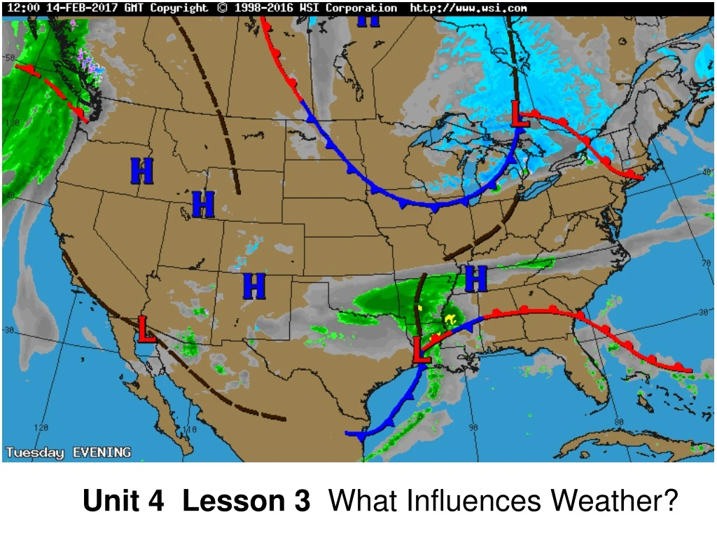 unit 4 lesson 3 what influences weather