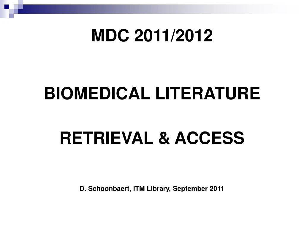mdc 2011 2012 biomedical literature retrieval