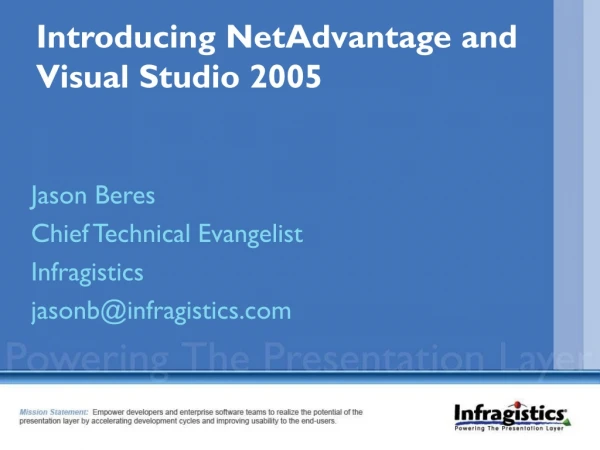 Introducing NetAdvantage and Visual Studio 2005