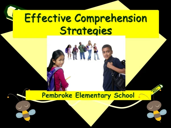 Effective Comprehension Strategies