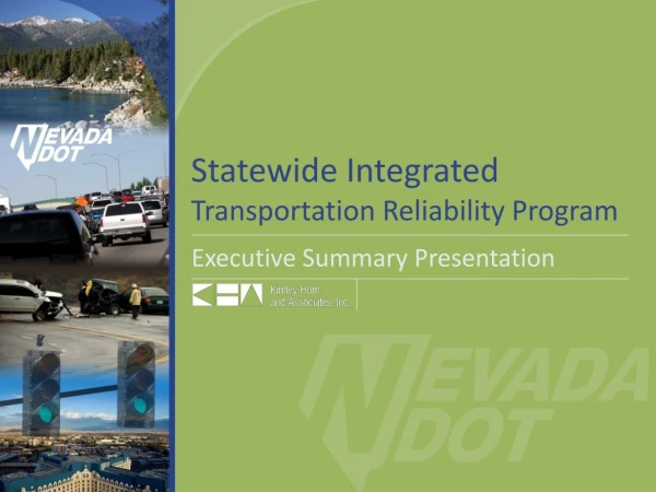 Statewide Integrated  Transportation Reliability Program