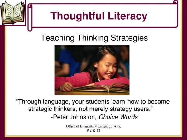 Thoughtful Literacy