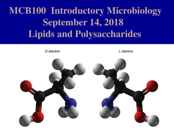 MCB100  Introductory Microbiology                  September 14, 2018