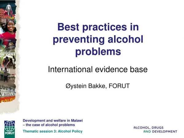 Best practices in preventing alcohol problems