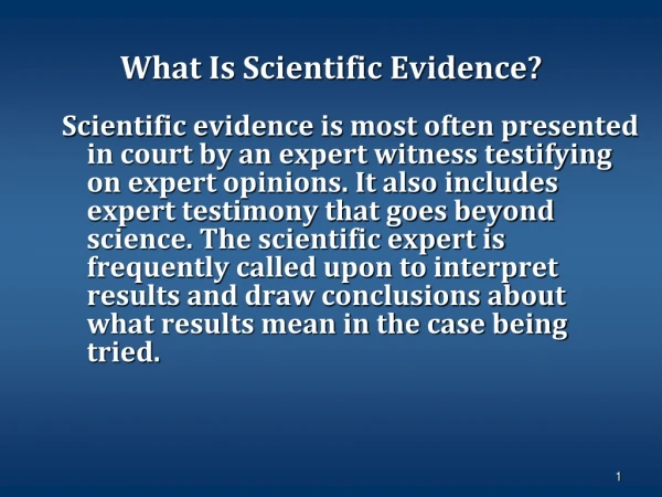 What Is Scientific Evidence?