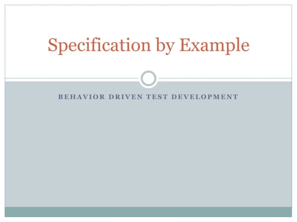 Behavior Driven Test Development