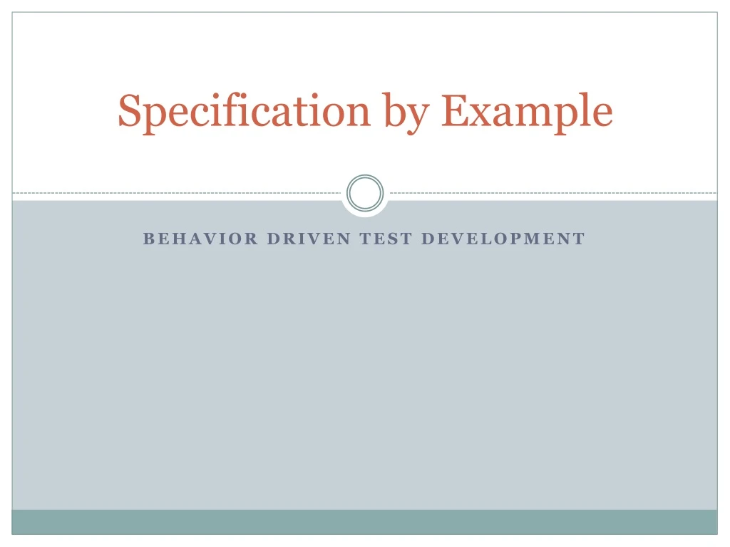 behavior driven test development