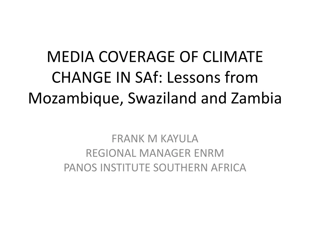 media coverage of climate change in saf lessons from mozambique swaziland and zambia