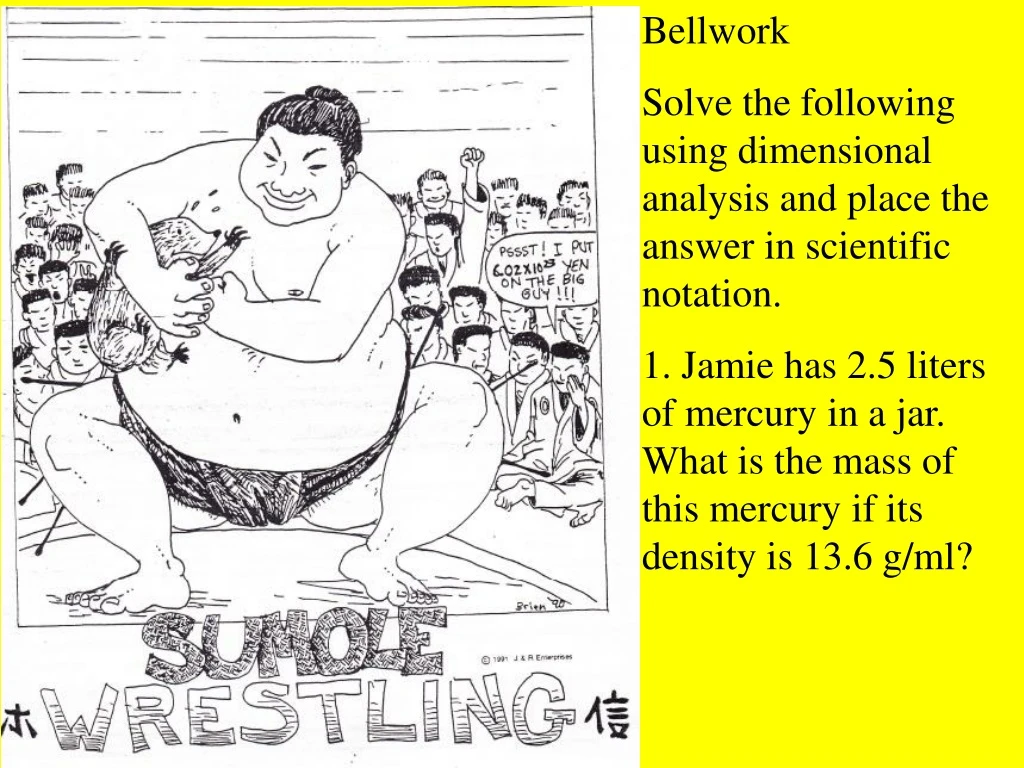 bellwork solve the following using dimensional