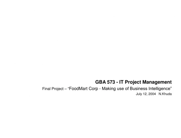 GBA 573 - IT Project Management