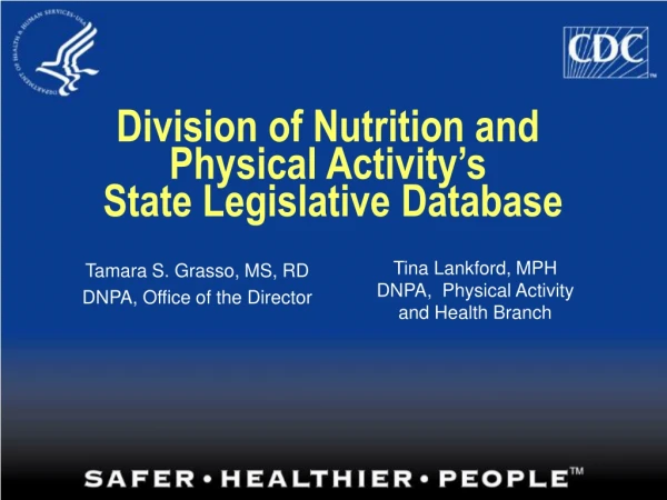 Division of Nutrition and Physical Activity’s  State Legislative Database